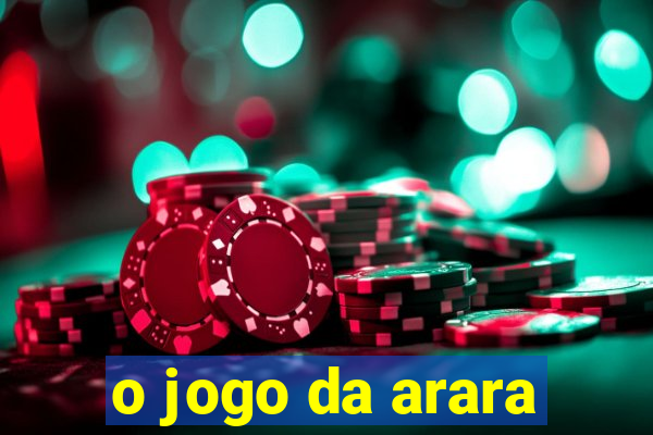 o jogo da arara